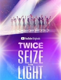 TWICE: Seize the Light